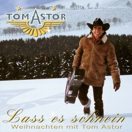 Tom Astor - Lass es schnei'n - VÖ 14.10.2005 Bild: Tom Astor - Lass es schnei'n - VÖ 14.10.2005
