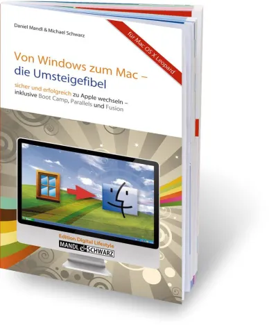 Bild: Bestseller "Umsteigefibel" - Immer mehr Windows-Nutzer wechseln zu Apple mit Unterstützung von Mandl & Schwarz