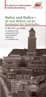 Bild: 6. IndustrieKulturAbend: 90 Jahre BEHALA und die Renaissance der Markthallen