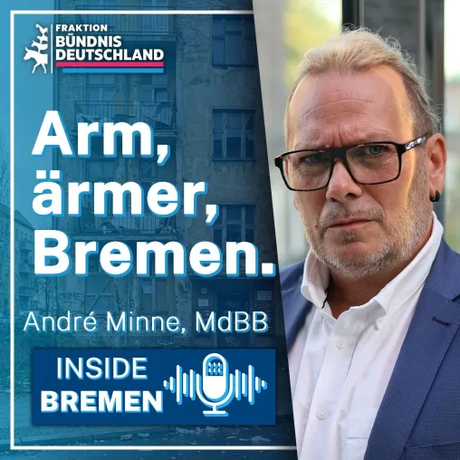Bild: Neuer Podcast "INSIDE BREMEN": Warum ist Bremen Deutschlands Armuts-Hauptstadt?