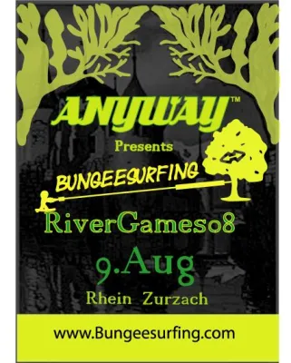 Bild: ANYWAY TM Bungeesurfing RiverGames08 Rhein Zurzach