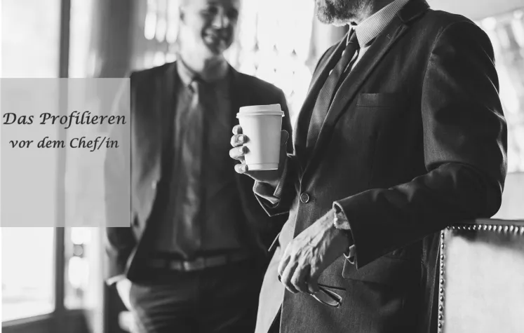 Bild: Das profilieren vor dem Chef