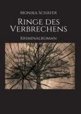 Bild: Ringe des Verbrechens - Spannender Kriminalroman vor saarländischer Kulisse