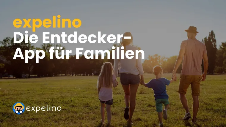expelino – die neue Plattform für Familienausflüge Bild: expelino – die neue Plattform für Familienausflüge