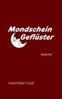 Bild: MondscheinGeflüster - Ein Reigen der Gefühle von "Himmelhoch jauchzend" bis "zu Tode betrübt" ...