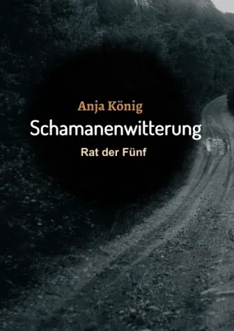 Schamanenwitterung - Dystopischer Fantasy-Roman Bild: Schamanenwitterung - Dystopischer Fantasy-Roman