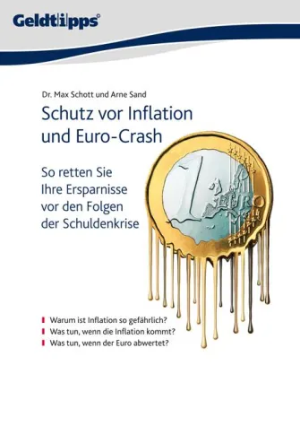 Bild: Neurscheinung: Schutz vor Inflation und Euro-Crash