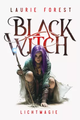 Bild: Verlagsankündigung: Black Witch-Reihe erhält Finale und Prequel – neue Titel ab 2025