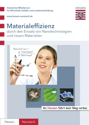 Bild: Posch: "Mehr mit Weniger - Hessen Vorreiter bei Erschließung der Nanotechnologie für höhere Materialeffizienz"