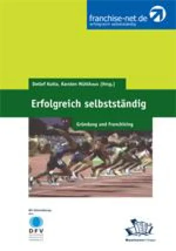 franchise-net legt das Buch„Erfolgreich selbstständig“ neu auf Bild: franchise-net legt das Buch„Erfolgreich selbstständig“ neu auf