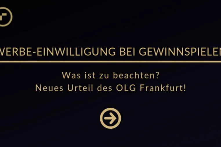 Werbe-Einwilligung bei Gewinnspielen: Neues Urteil des OLG Frankfurt Bild: Werbe-Einwilligung bei Gewinnspielen: Neues Urteil des OLG Frankfurt