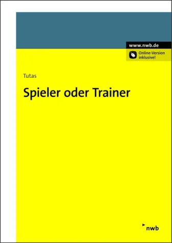 Bild: NWB Praxisratgeber: Spieler oder Trainer