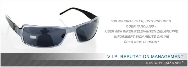 Bild: V.I.P. Reputation Management: Revolvermänner GmbH schützt den Ruf von Prominenten im Internet