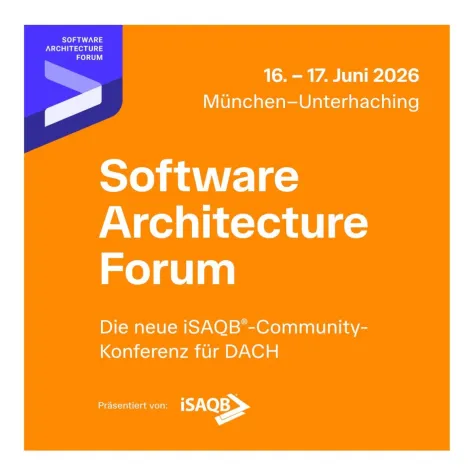 iSAQB startet neue Community-Konferenz für Softwarearchitektur: Software Architecture Forum 2026 Bild: iSAQB startet neue Community-Konferenz für Softwarearchitektur: Software Architecture Forum 2026