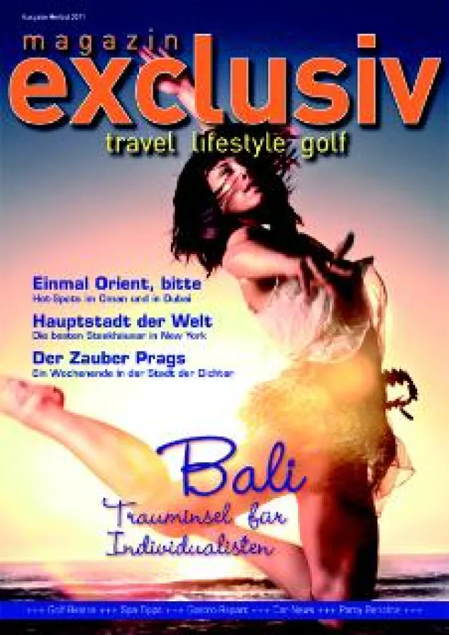 Magazin Exclusiv, setzt Trends in Golf, Travel und Lifestyle