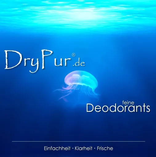 Bild: DryPur® Naturkosmetik-Manufaktur für BIO-Deo · Geruchsfrei ohne Chemie ·