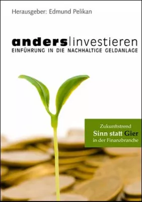 Bild: Ab sofort erhältlich das Buch anders|investieren
