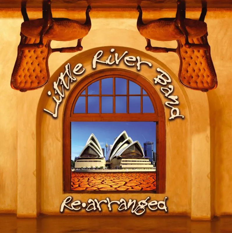 Little River Band -- Rearranged