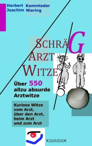 Bild: Joachim Niering und Herbert Kammlader erfinden den Arztwitz eines neuen Typs