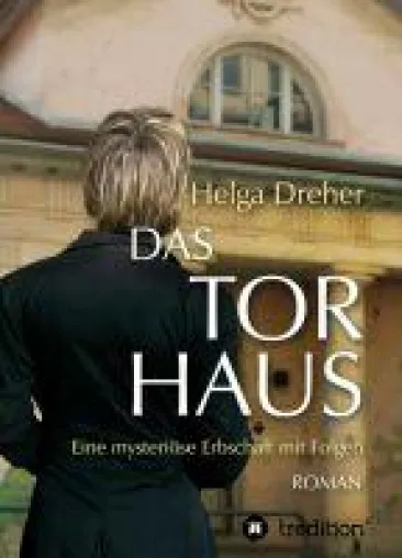 Bild: Das Torhaus - Eine mysteriöse Erbschaft mit Folgen