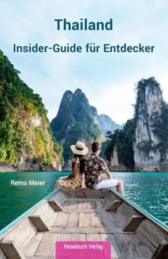 Bild: Thailand: Insider-Guide für Entdecker
