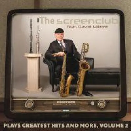 Bild: Neues Album "The Screenclub Feat. David Milzow Plays Greatest Hits And More, Volume 2" veröffentlicht!