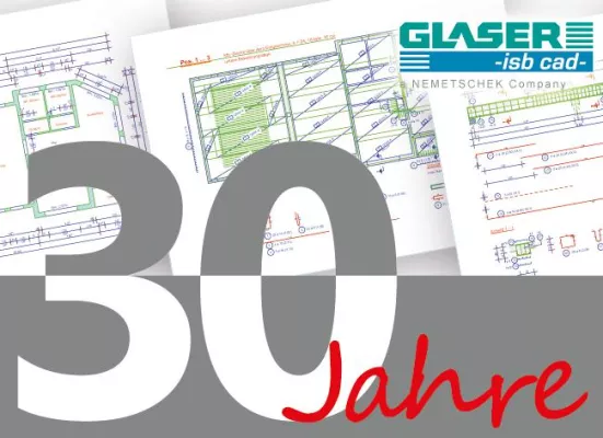 GLASER -isb cad- feiert 30-jähriges Jubiläum Bild: GLASER -isb cad- feiert 30-jähriges Jubiläum