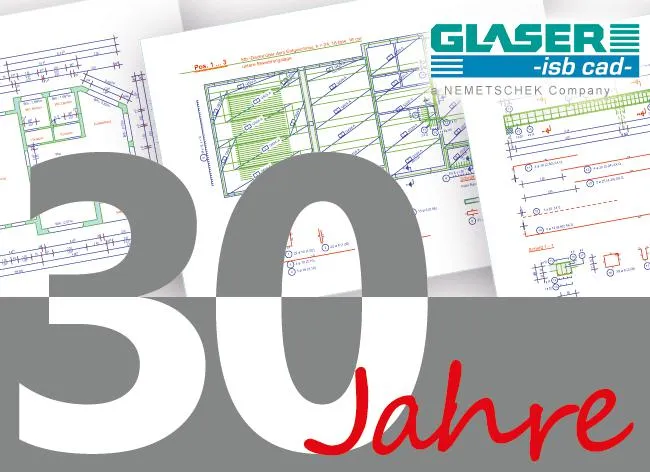 GLASER -isb cad- feiert 30-jähriges Jubiläum Bild: GLASER -isb cad- feiert 30-jähriges Jubiläum
