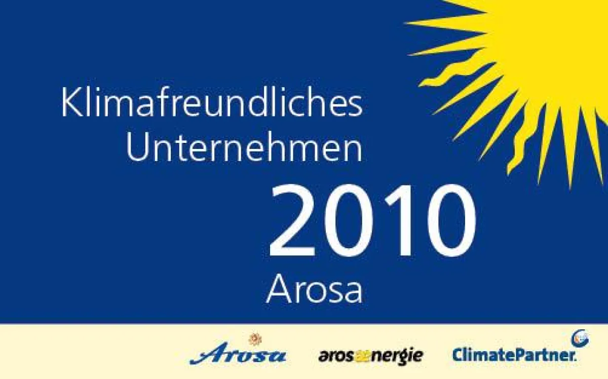 Für alle, die sich zu Energieeffizienzmassnahmen verpflichten: Das neue Label ?Klimafreundliches Unternehmen Arosa?