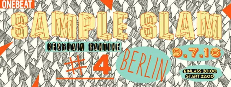 Bild: OneBeat SampleSlam #4 Kantine am Berghain Berlin