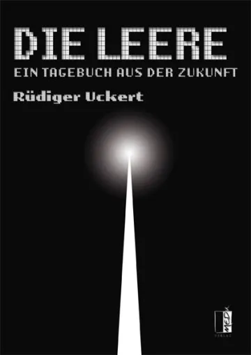 Bild: Tagebuch eines Unsterblichen. Ein Mann zwischen ewigem Leben und ewiger Vergänglichkeit
