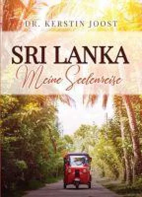 Bild: Sri Lanka - Meine Seelenreise -  Faszinierender Erfahrungsbericht