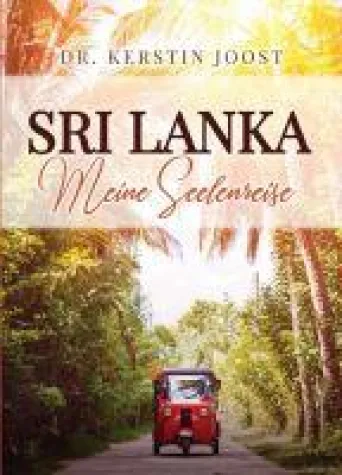 Bild: Sri Lanka - Meine Seelenreise -  Faszinierender Erfahrungsbericht