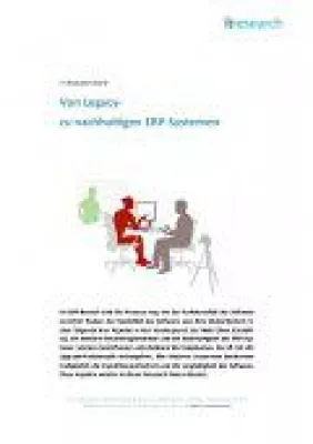 Bild: IT Research Note: Von Legacy- zu nachhaltigen ERP-Systemen