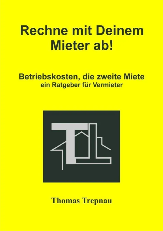 Vermieter-Ratgeber von Thomas Trepnau
