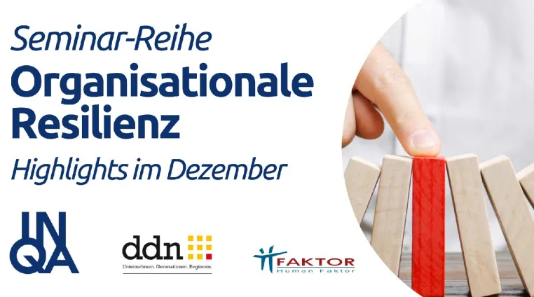 Online-Seminar-Reihe Organisationale Resilienz - Highlights im Dezember Bild: Online-Seminar-Reihe Organisationale Resilienz - Highlights im Dezember