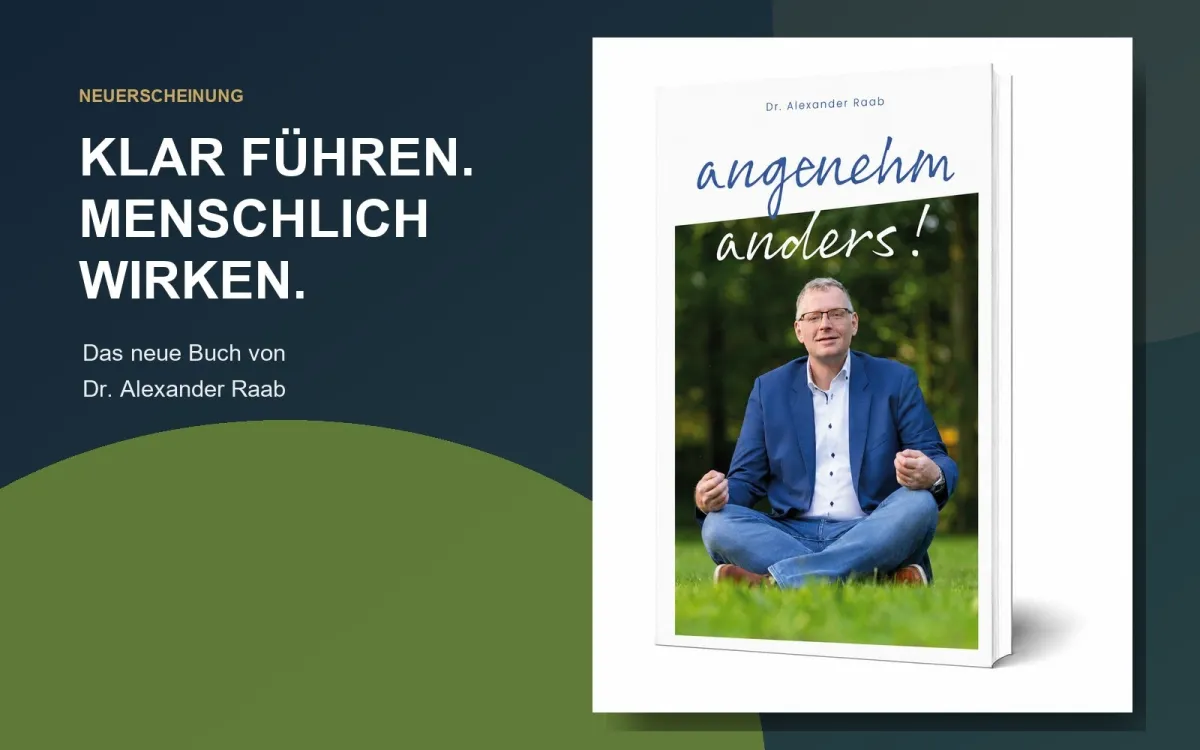 „Angenehm anders!“ von Dr. Alexander Raab. (Bildquelle: YessYess Verlag)