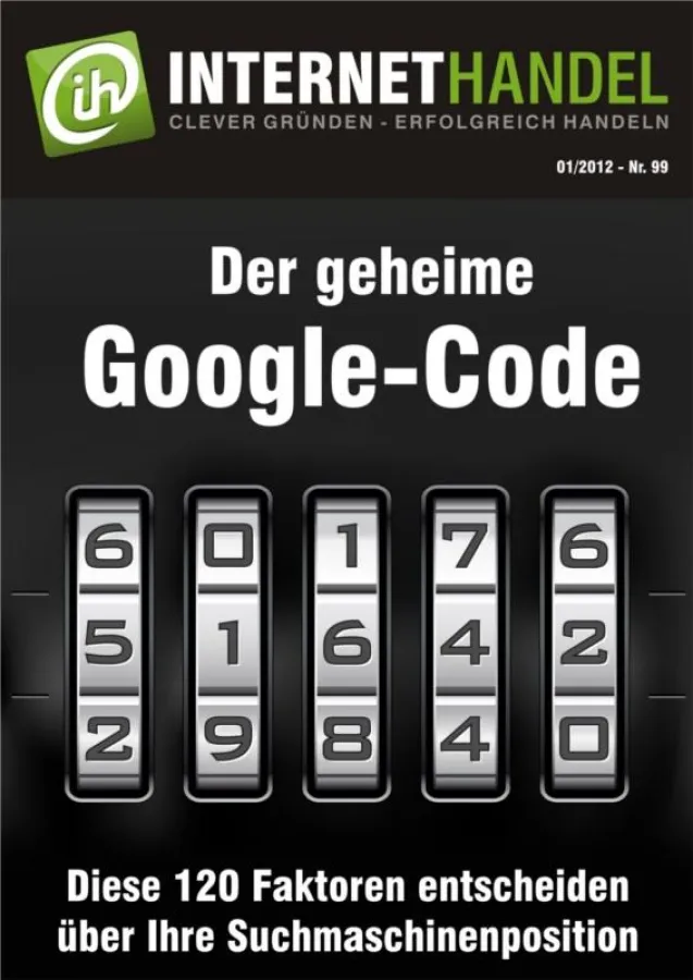 Internethandel.de deckt auf: Der geheime Google-Code