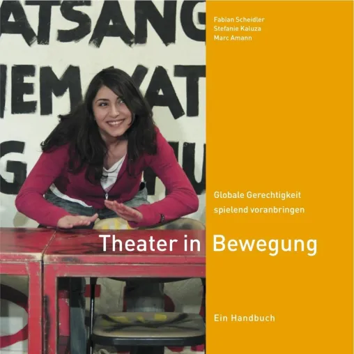 Theater in Bewegung - Buchpräsentation und Projekt Bild: Theater in Bewegung - Buchpräsentation und Projekt