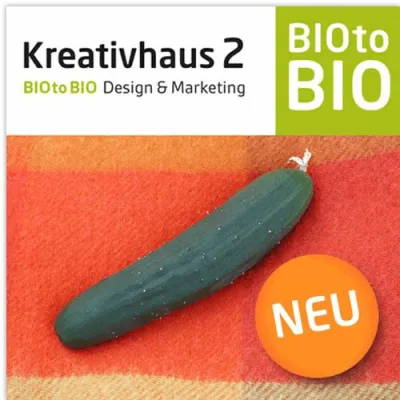Bild: Bio kreativ denken. Neues authentisches Bio-Marketing seit 2012