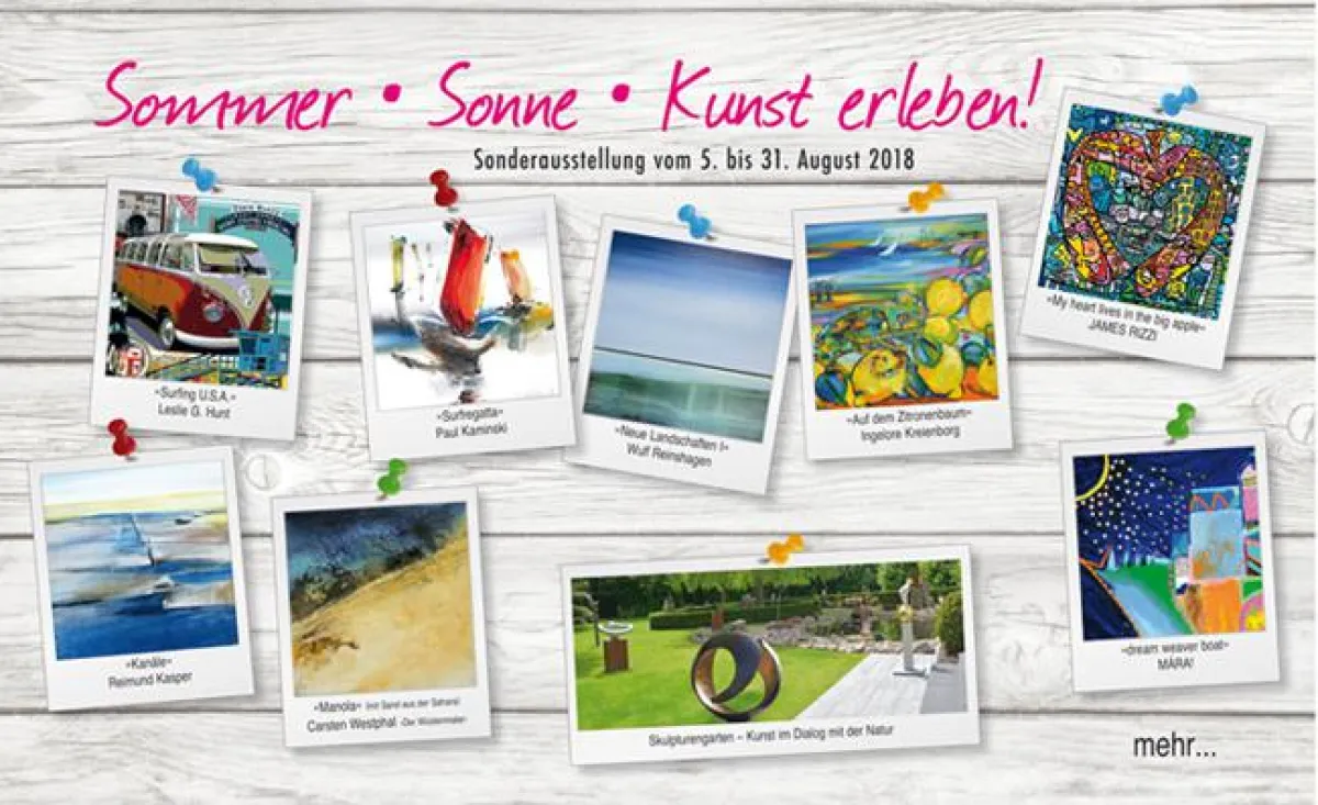 Sonderausstellung; Sommer - Sonne  - Kunst erleben!