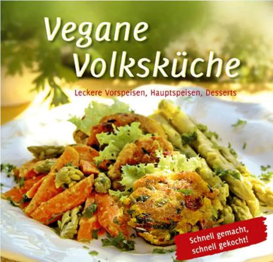 In dem neuen Kochbuch »Vegane Volksküche« finden Sie die reiche Auswahl herzhafter Rezepte aus der T