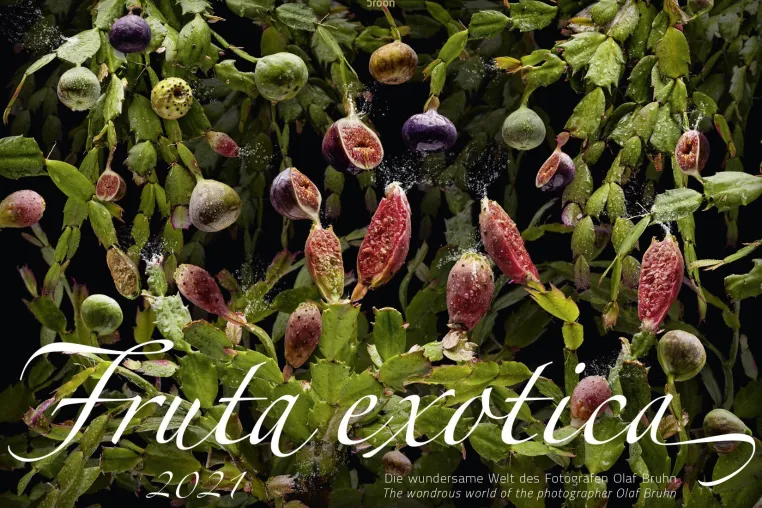 Bild: "Fruta exotica" · Der neue Kalender des Fotografen Olaf Bruhn