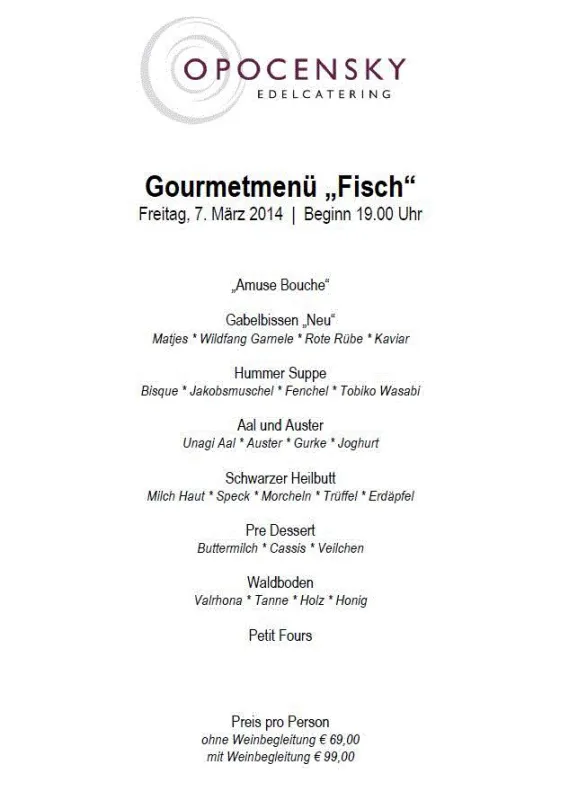 Gourmetmenü am 7.3.2014