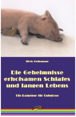 Bild: Die Geheimnisse erholsamen Schlafes und langen Lebens