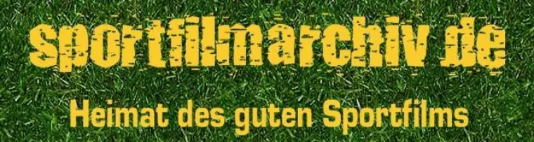 Heimat des guten Sportfilms Bild: Heimat des guten Sportfilms