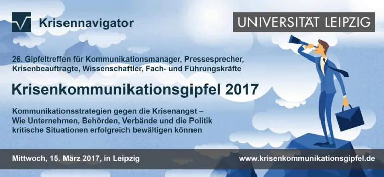Bild: Krisenkommunikationsgipfel 2017 in Leipzig: Kommunikationsstrategien gegen die Krisenangst