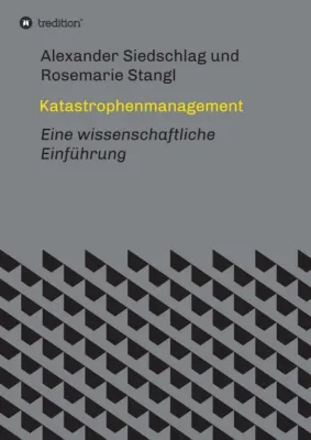 Bild: Katastrophenmanagement - Eine wissenschaftliche Einführung
