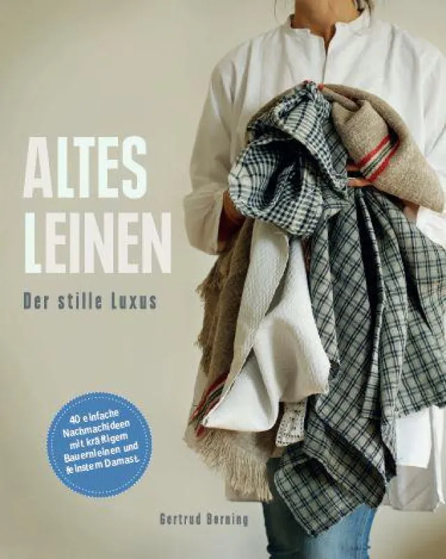 Titelbild Altes Leinen - Der stille Luxus