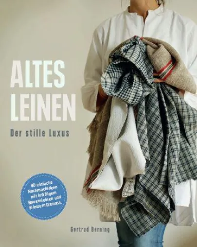 Bild: Buchneuerscheinung: Altes Leinen - Der stille Luxus